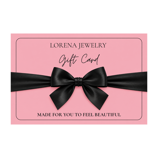 Lorena Jewelry Gift Card