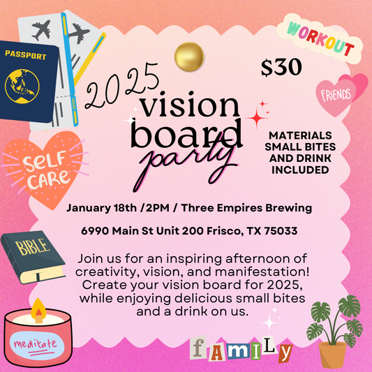 2025 Vision Board(Frisco)